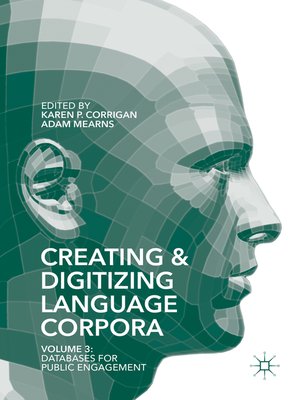 cover image of Creating and Digitizing Language Corpora